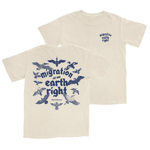 Migration Is An Earth Right Tee: Ivory / L